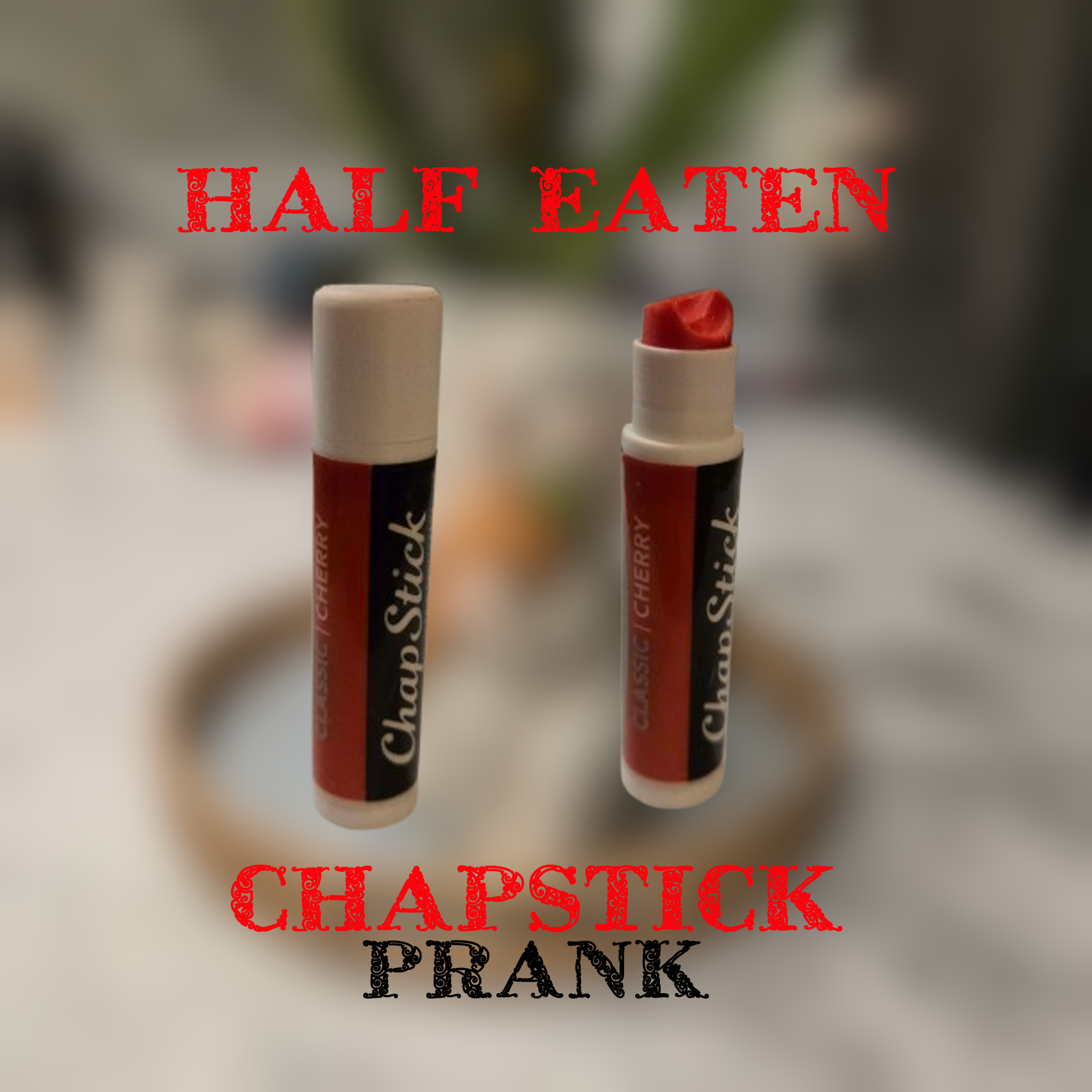 Half-Eaten Chapstick Funny Prank Full Replica