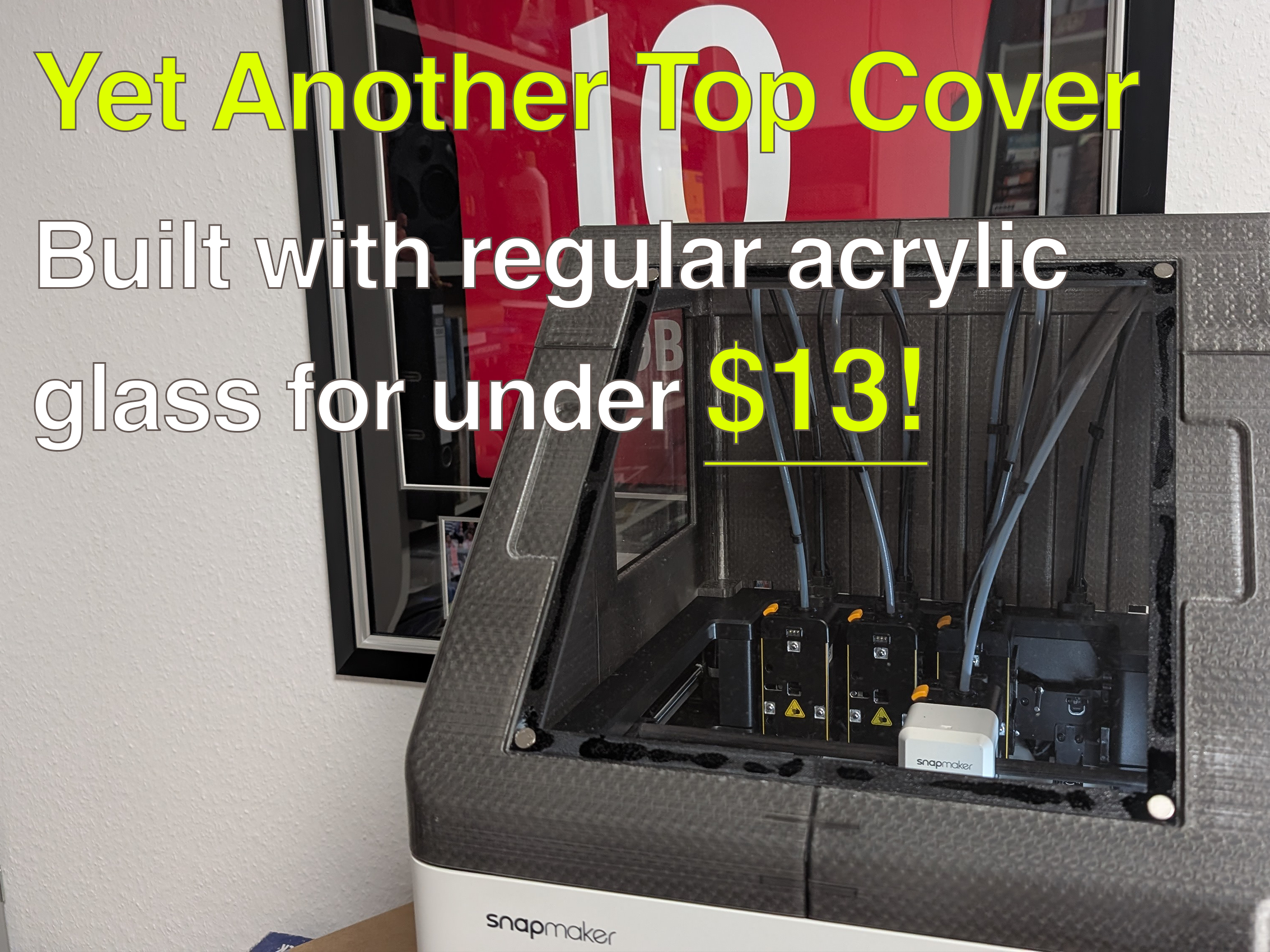 Snapmaker U1 YATC - Yet Another Top Cover