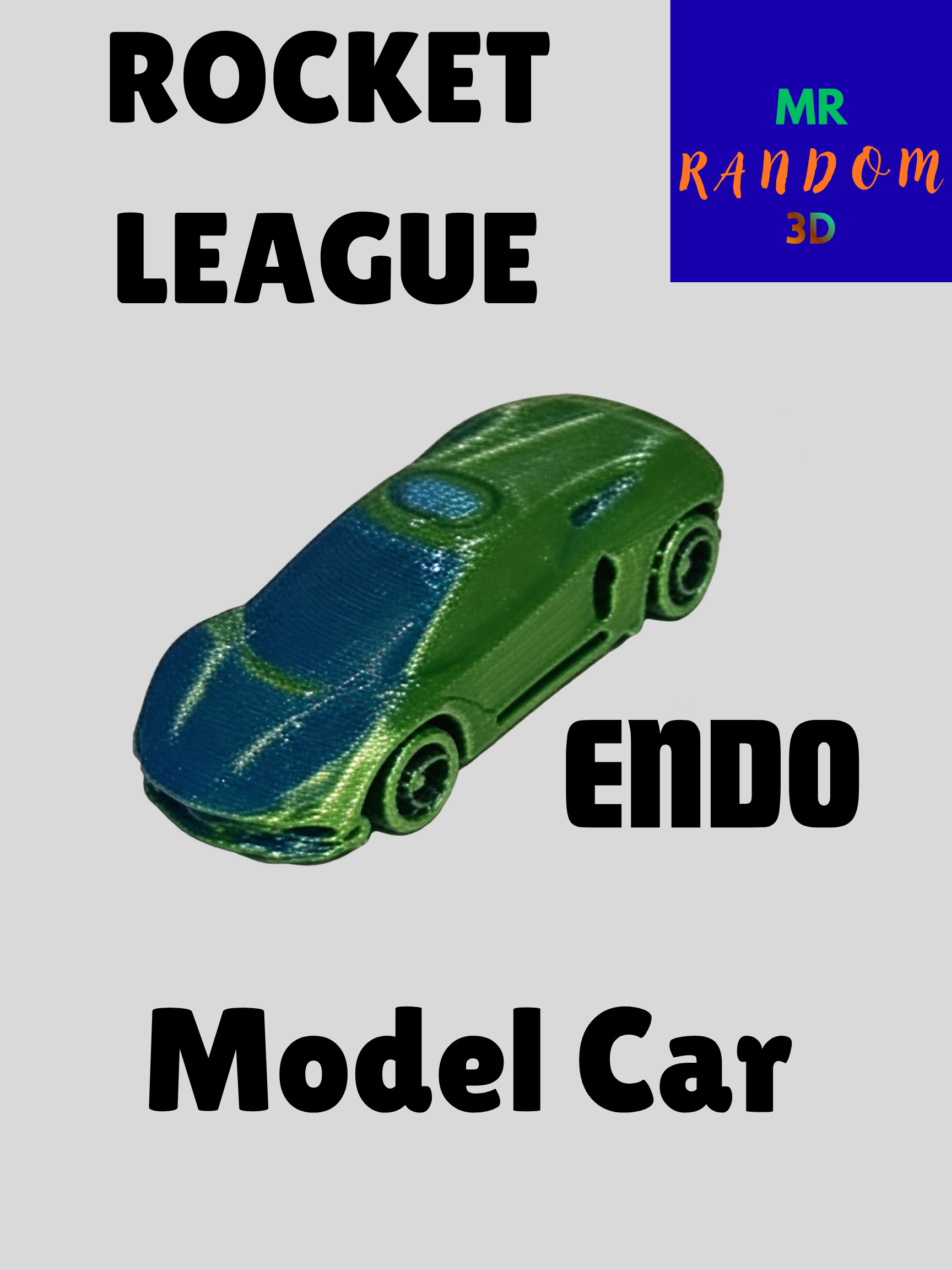 Rocket league ENDO model car