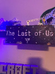 The Last of Us Plaque