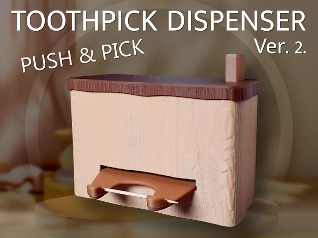 Toothpick Dispenser v2 – Push & Pick