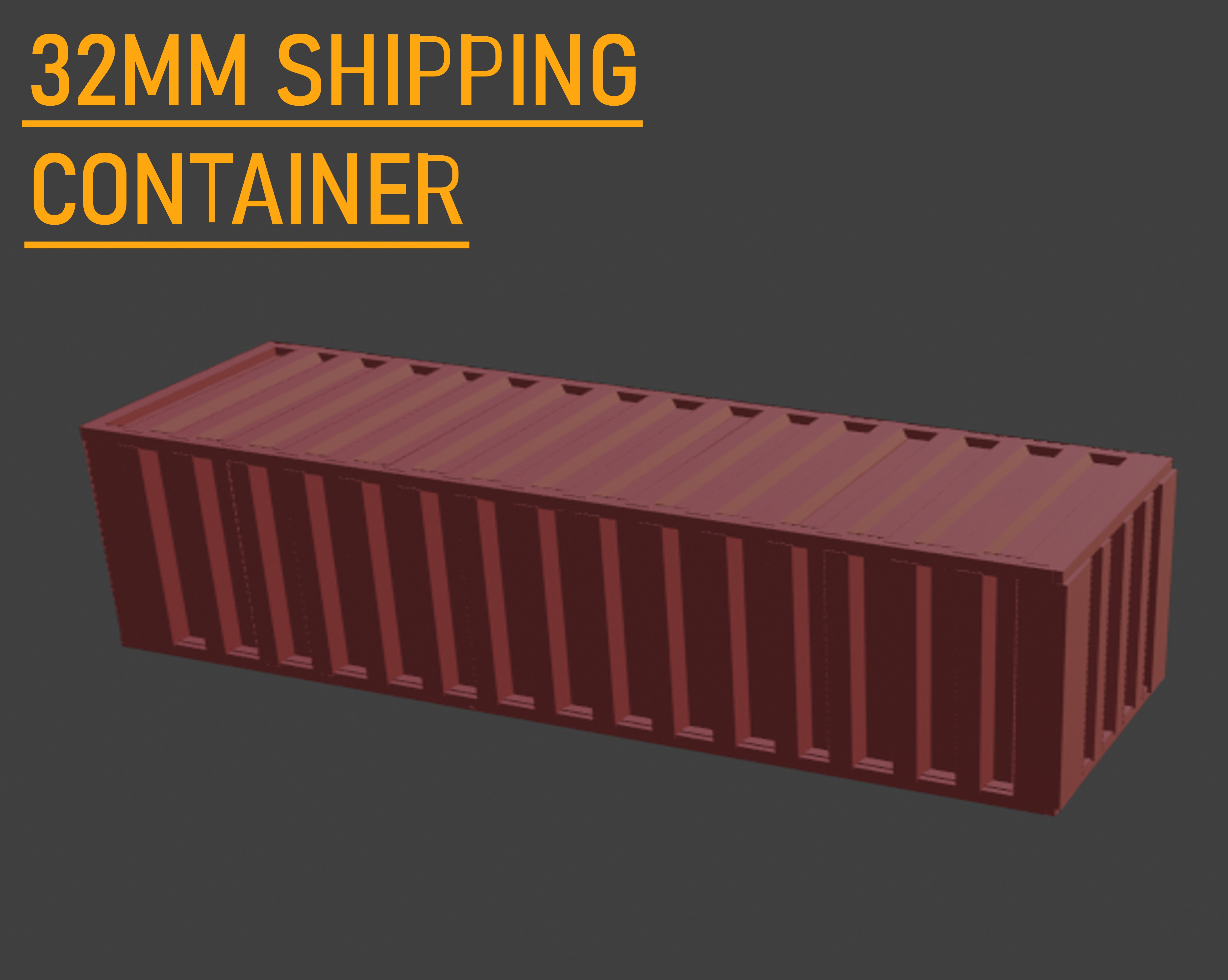 32mm Shipping container