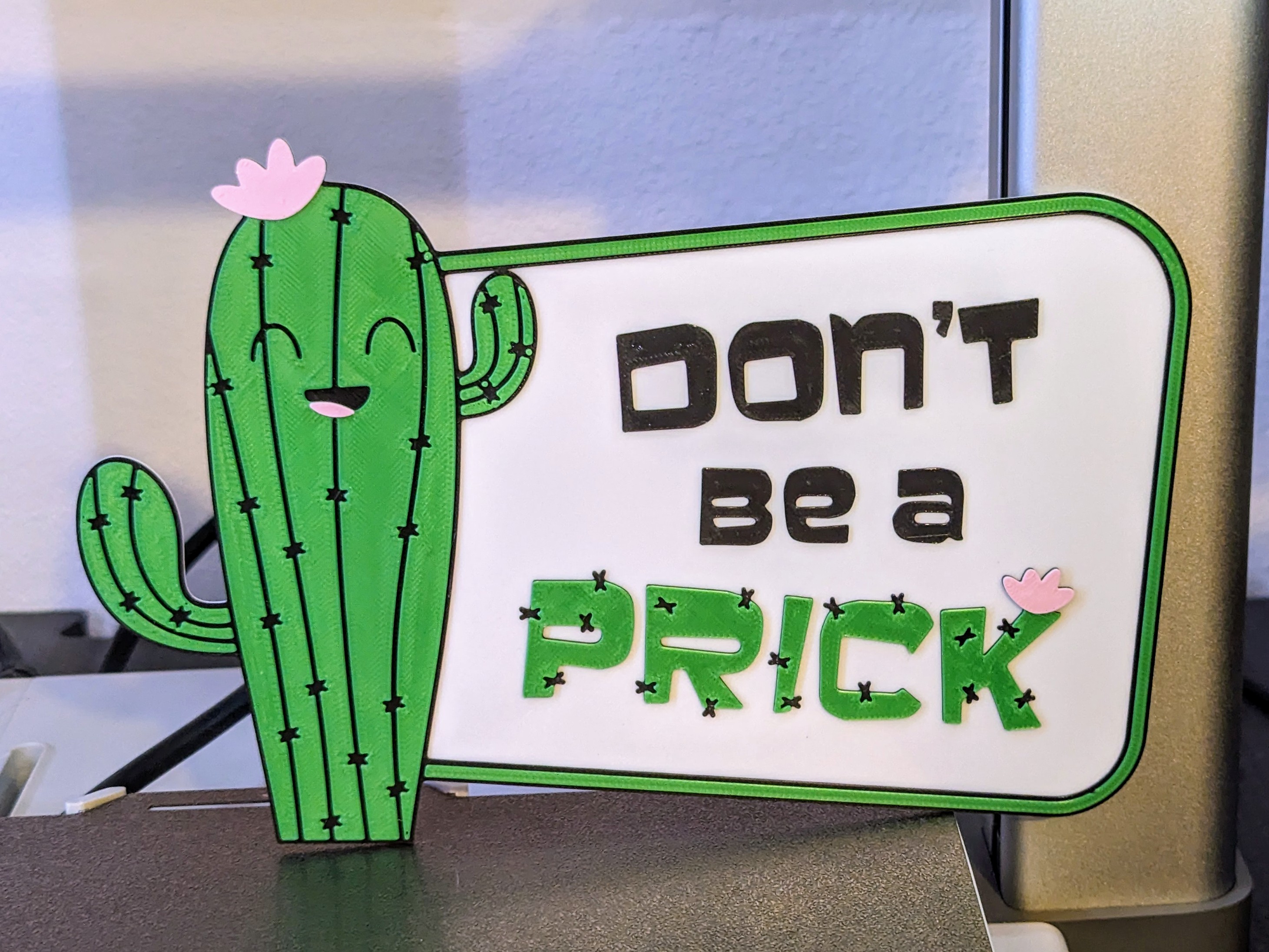 Don't be a Prick | Cactus Sign
