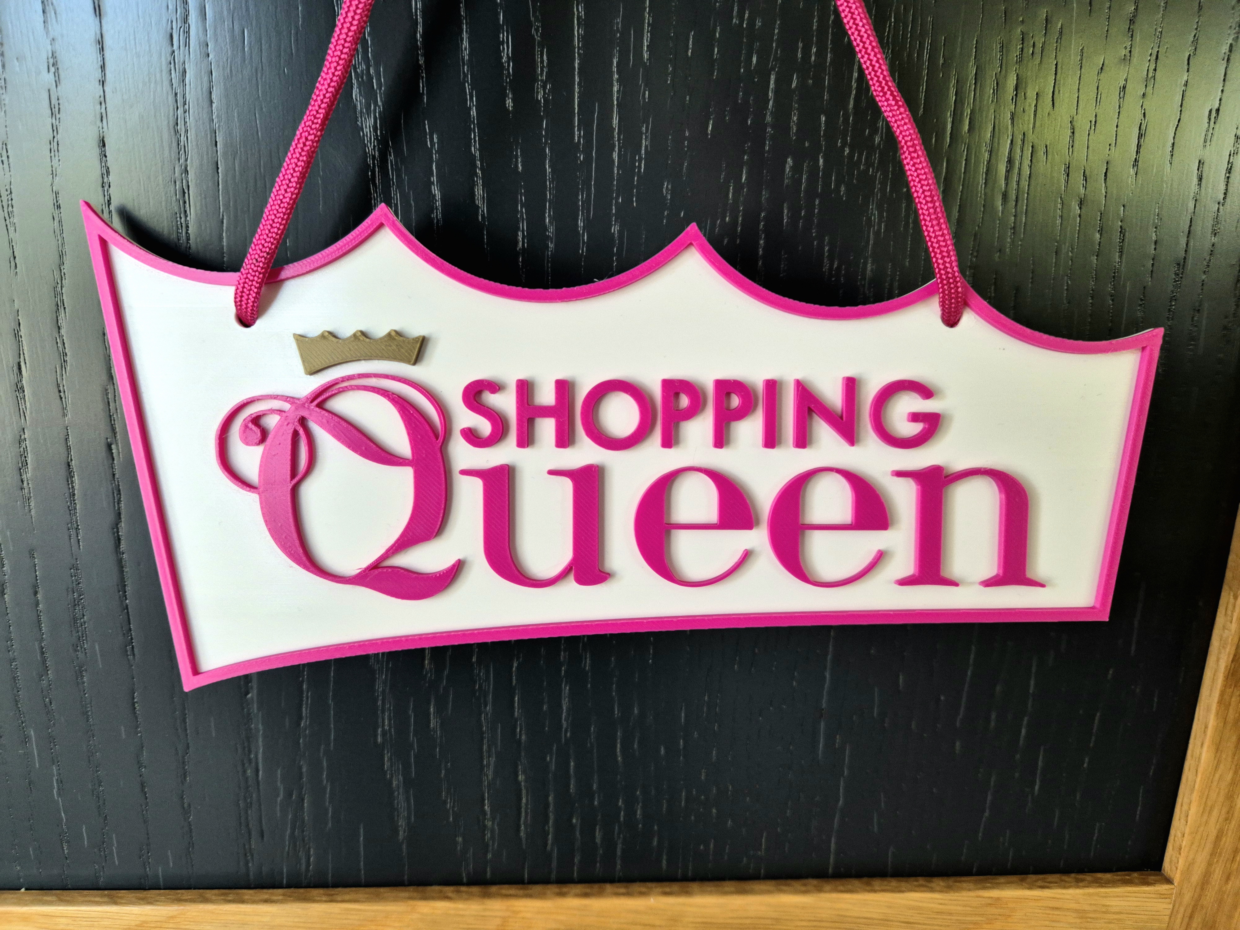 Shopping Queen Doorsign