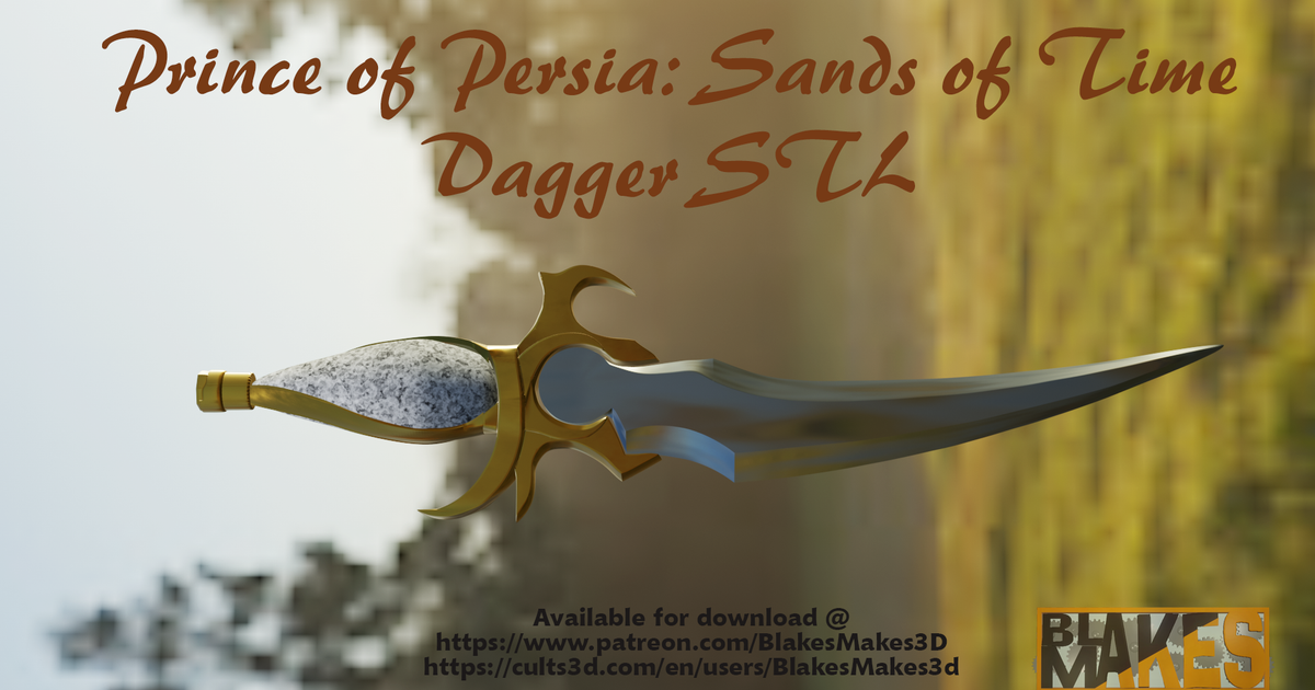 Prince of Persia: Sands of Time Dagger by Blakesmakes3d | Printables Store