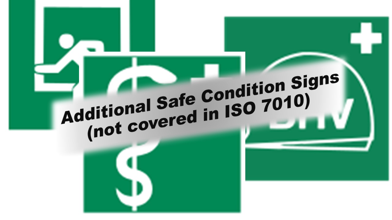 DIN 4844-2 & NEN 3010 Safe Condition Signs (not covered in ISO 7010)