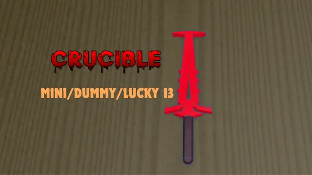 Mini/Lucky/Dummy 13 Crucible (Doom Sword)