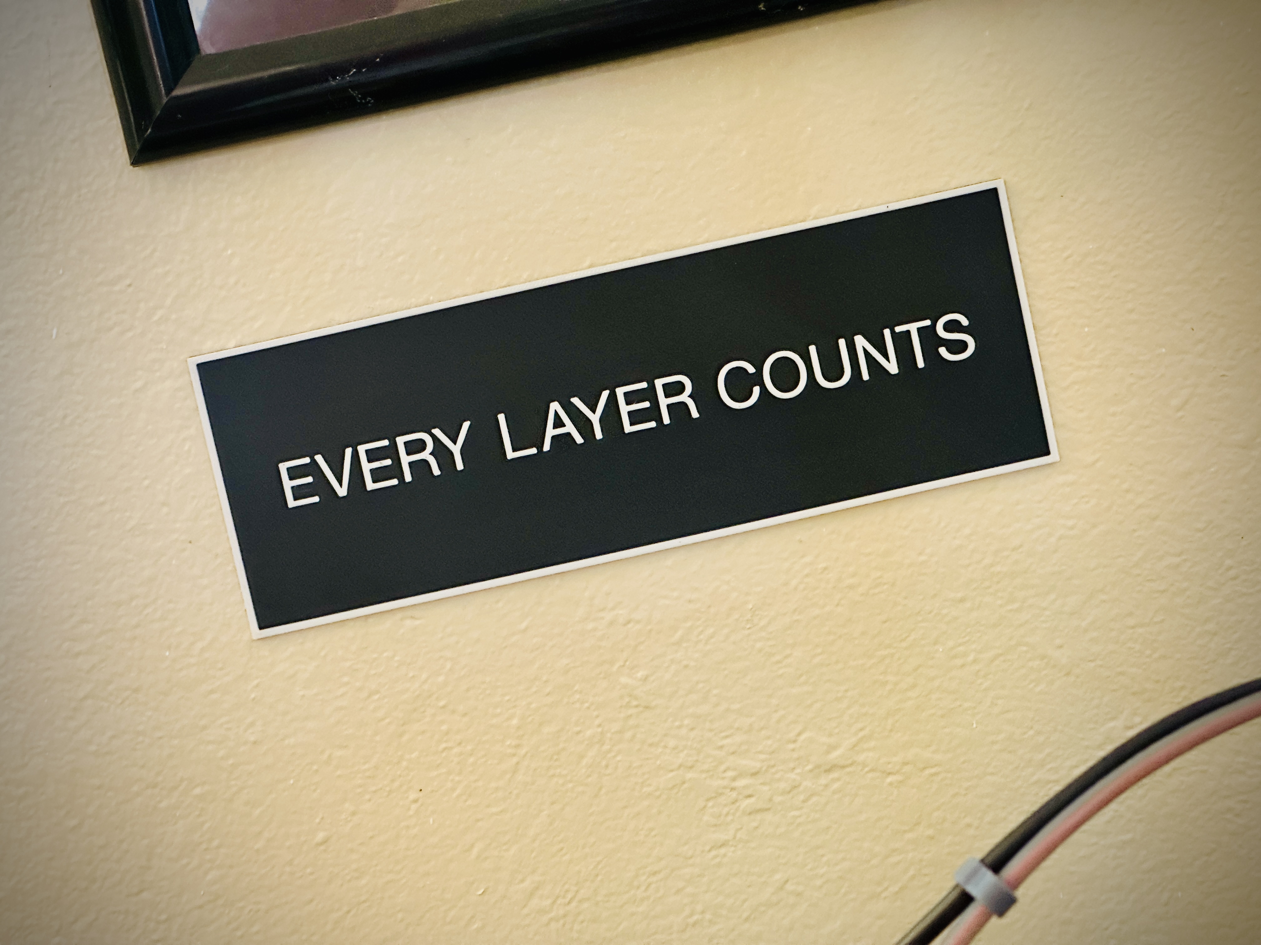 EVERY LAYER COUNTS