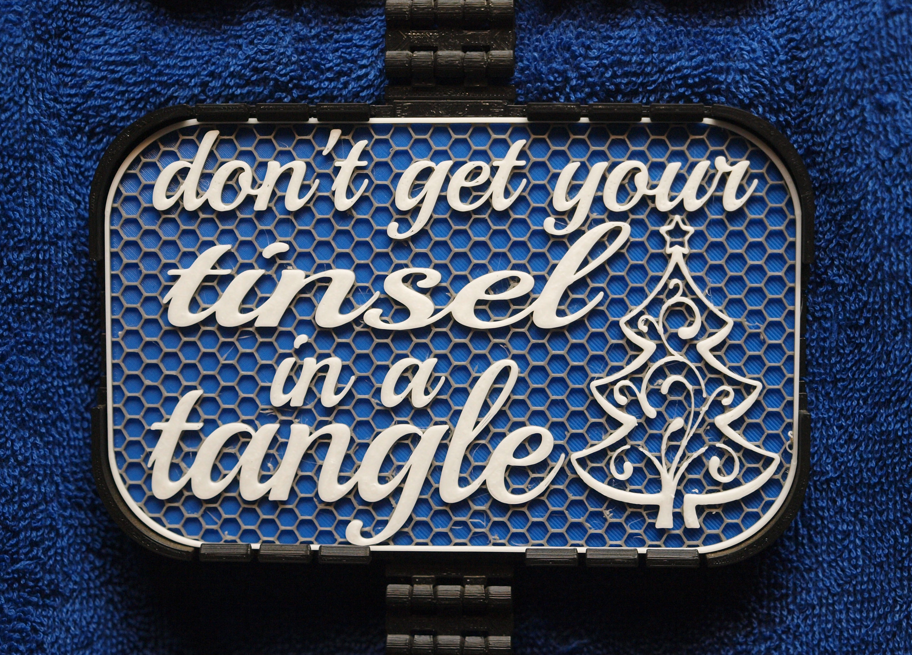 Don't get your Tinsel in a Tangle sign