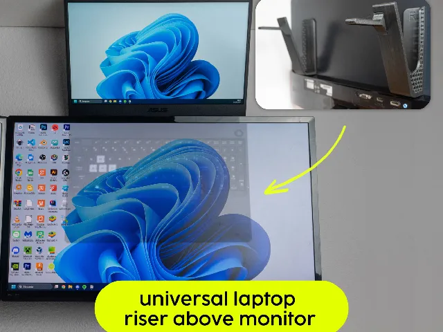 Laptop riser above monitor