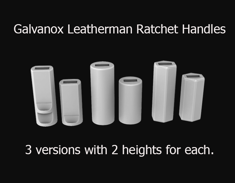 Galvanox Leatherman Ratchet Handles