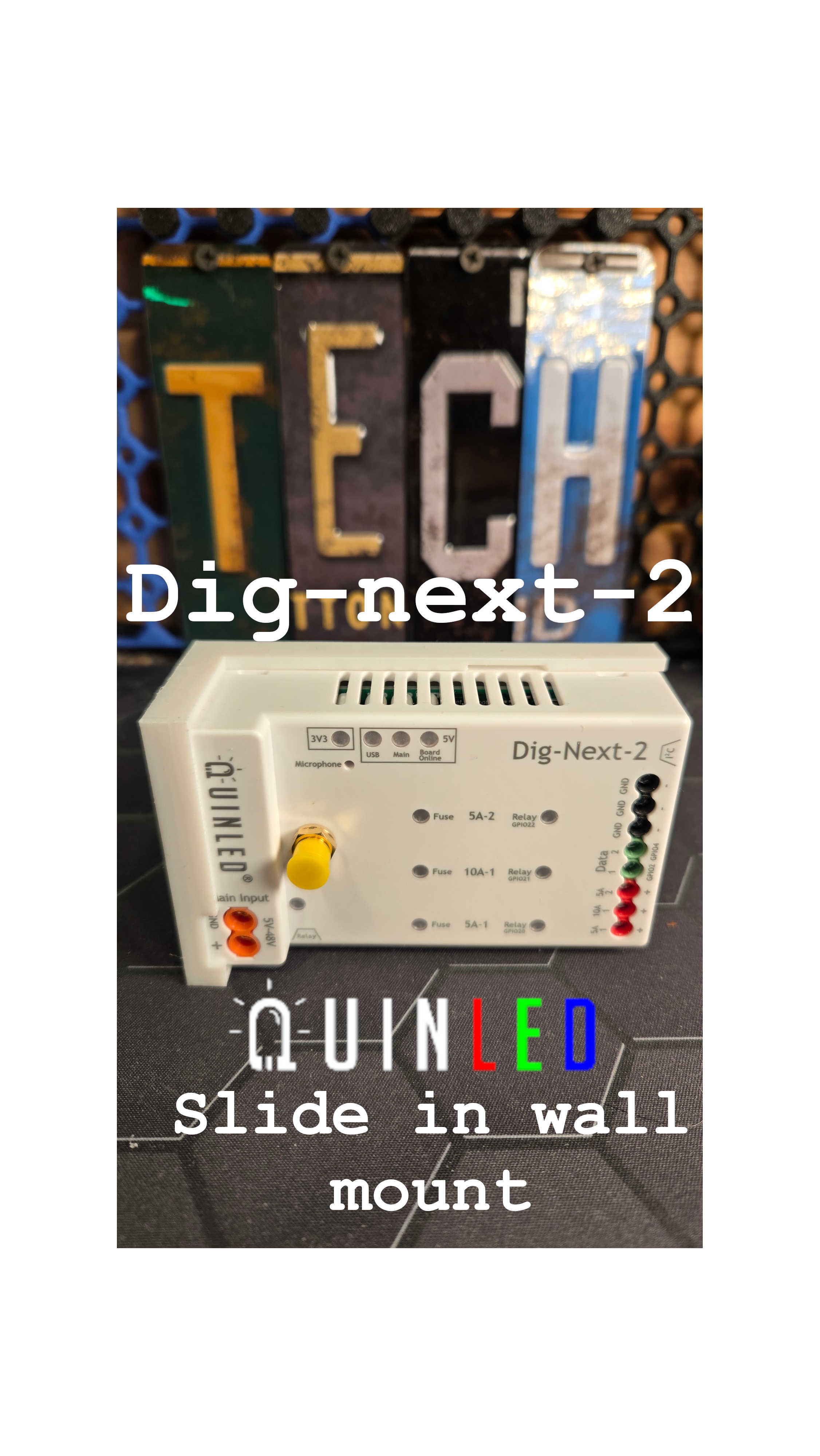 QuinLED Dig-next-2 slide in holder