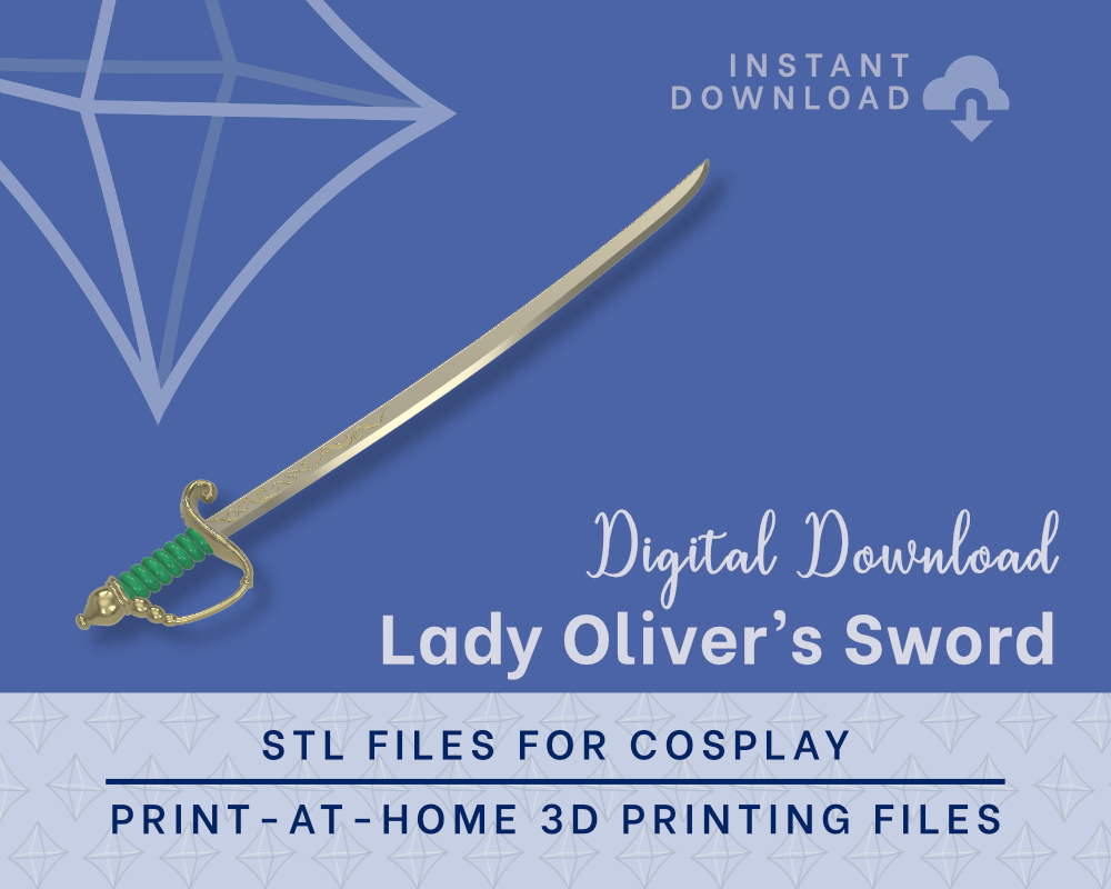 Lady Oliver Sword STL Files - Rose of Versailles Cosplay Prop (Digital Download)