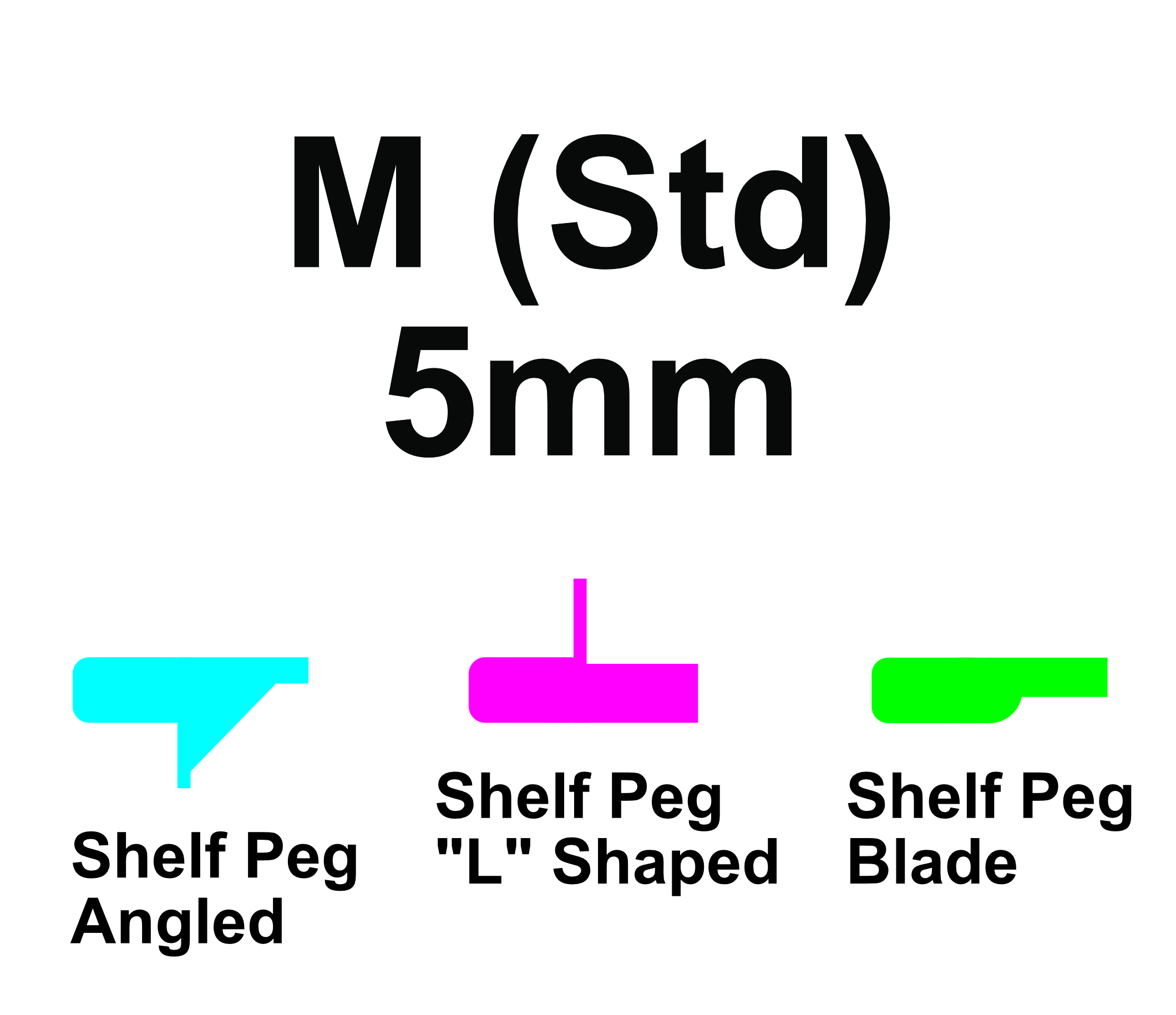 Shelf Peg Brackets (5mm) M (Standard)