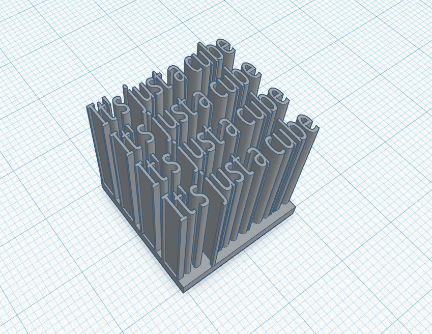 It's just a cube