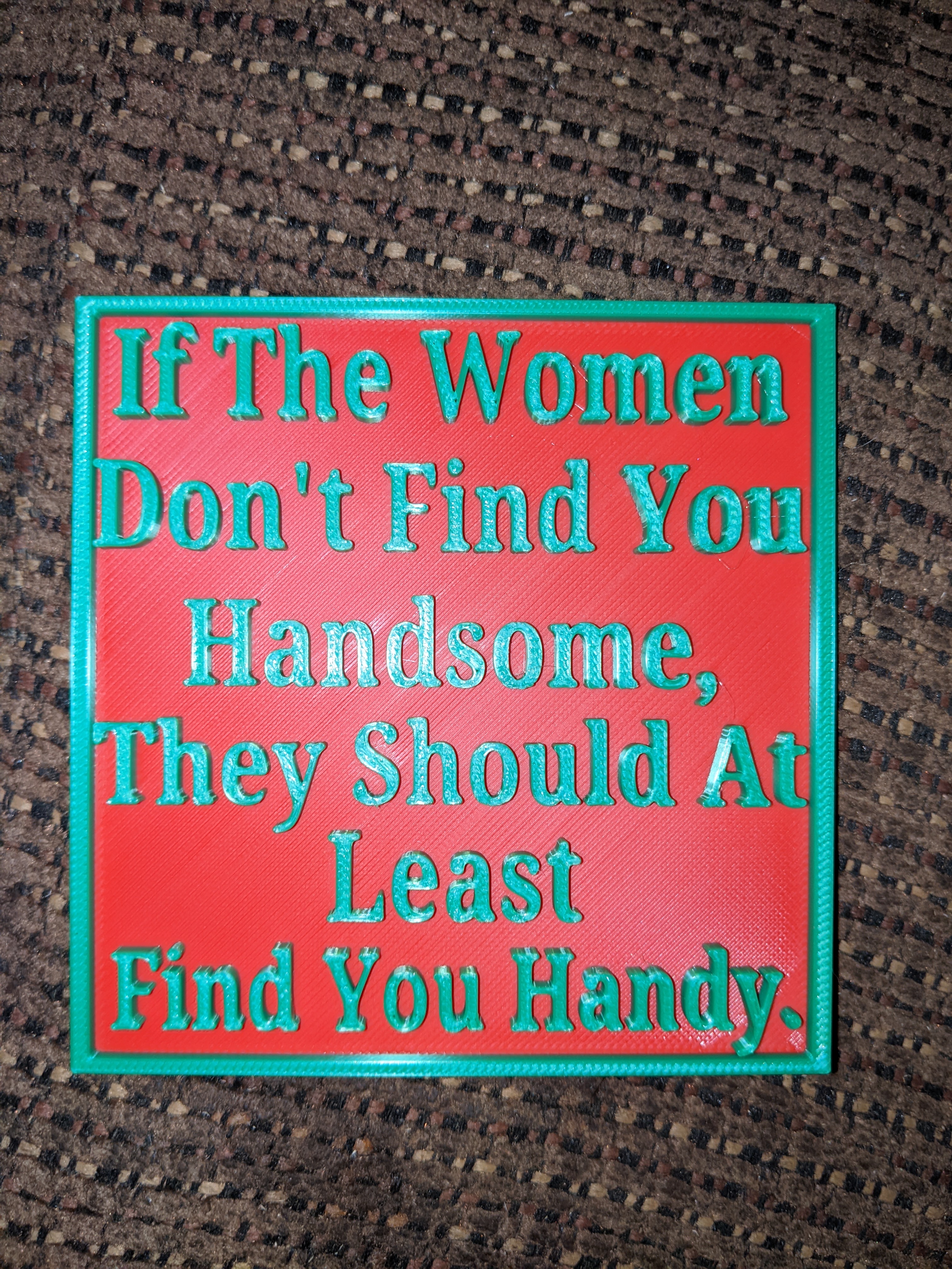 Red Green Quote