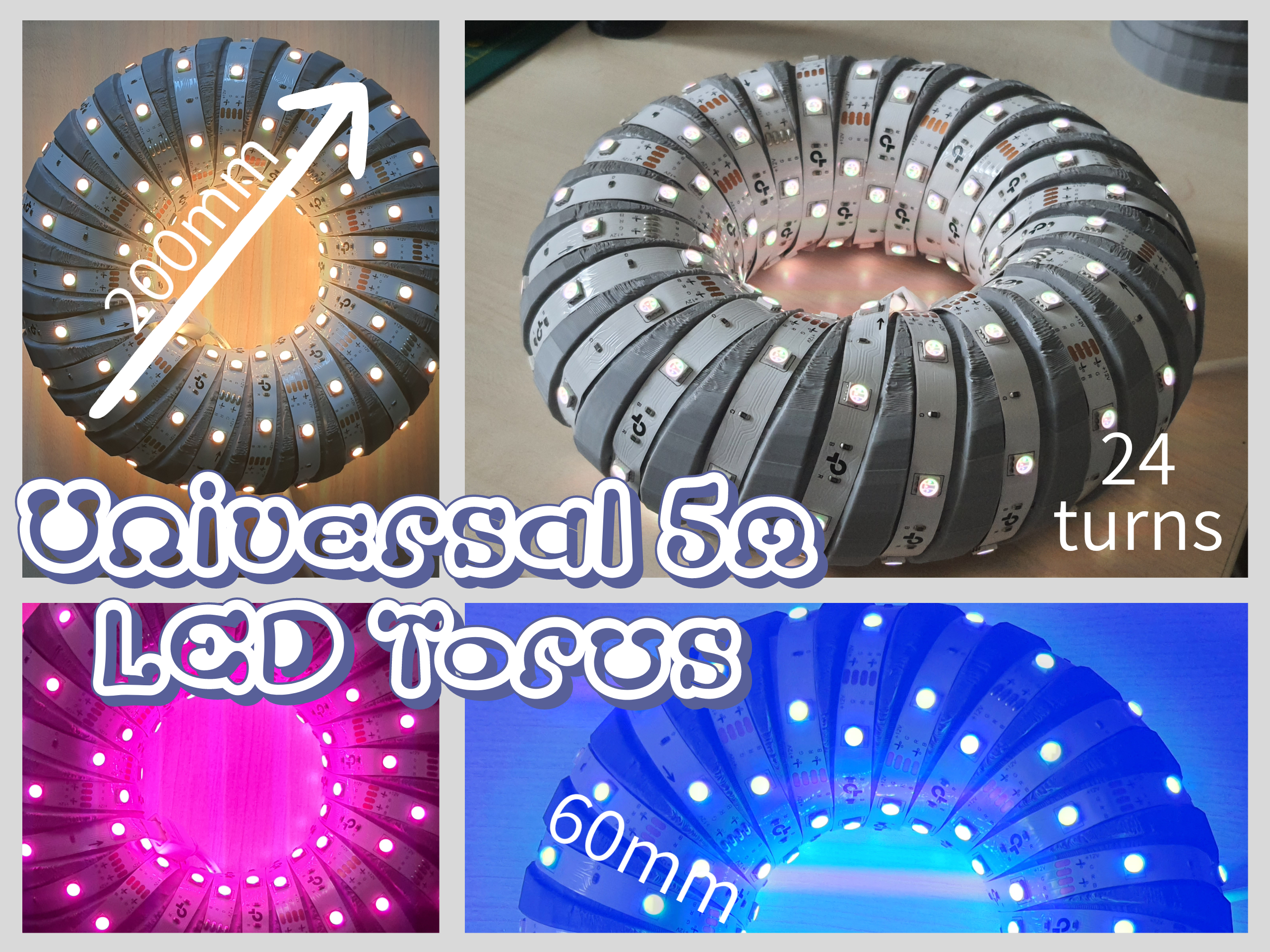 Universal Spiral LED Torus
