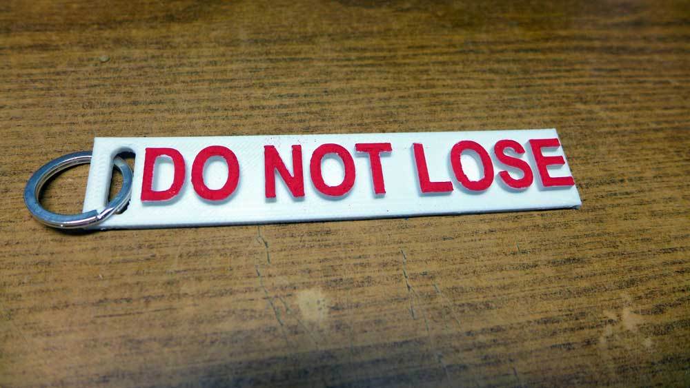 "Do Not Lose" key fob