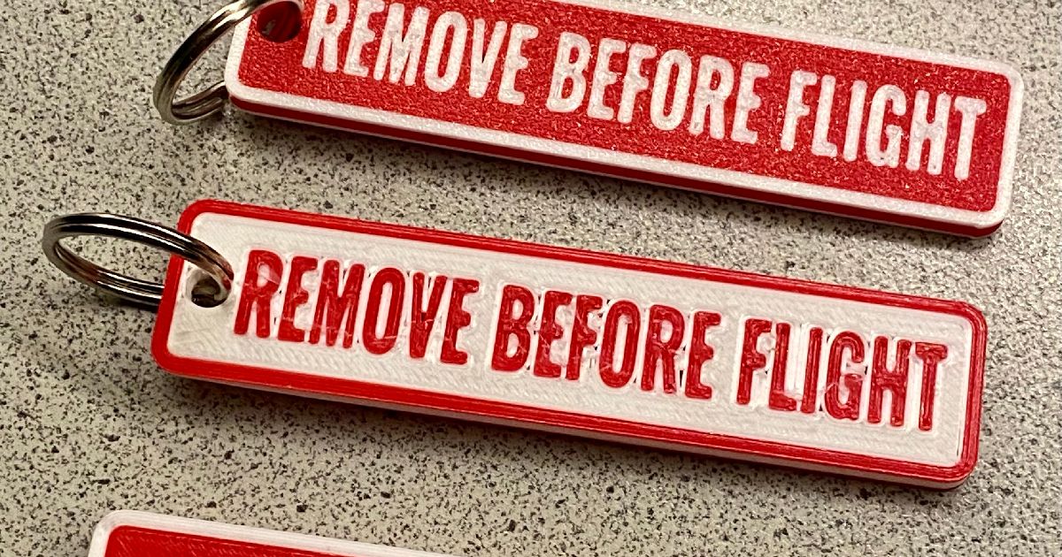 Remove Before Flight (multicolor) by Tritschi | Download free STL model ...