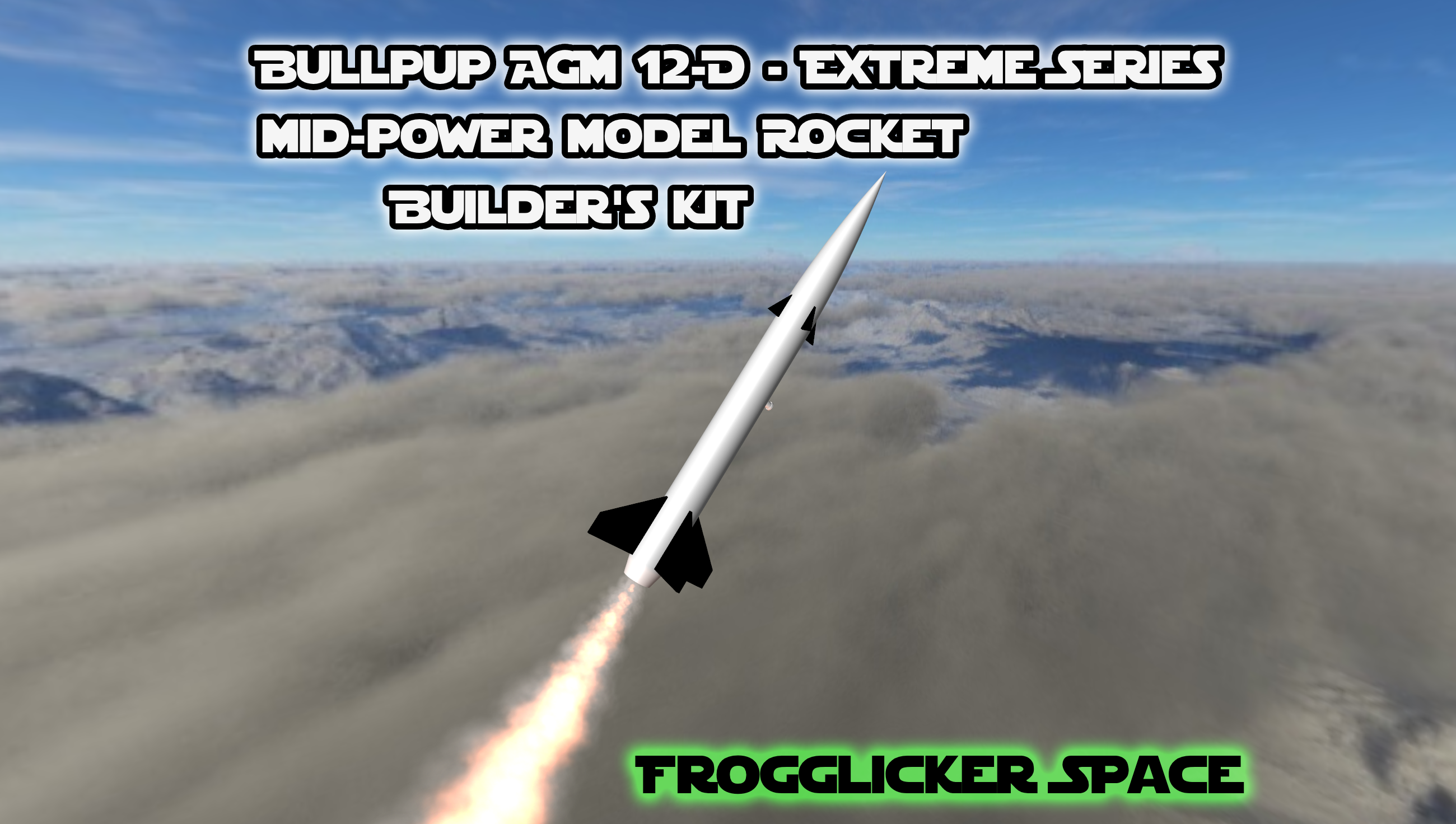 AGM-12D Bullpup - Extreme Series Model Rocket Builder's Kit
