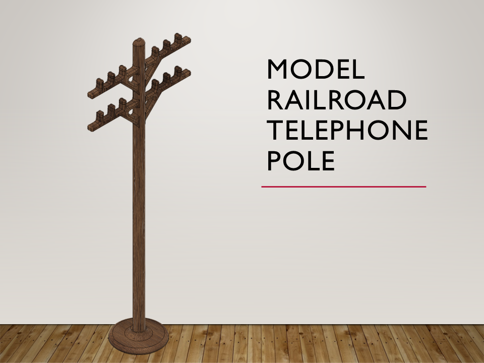 Model Train/Railroad Telephone Pole