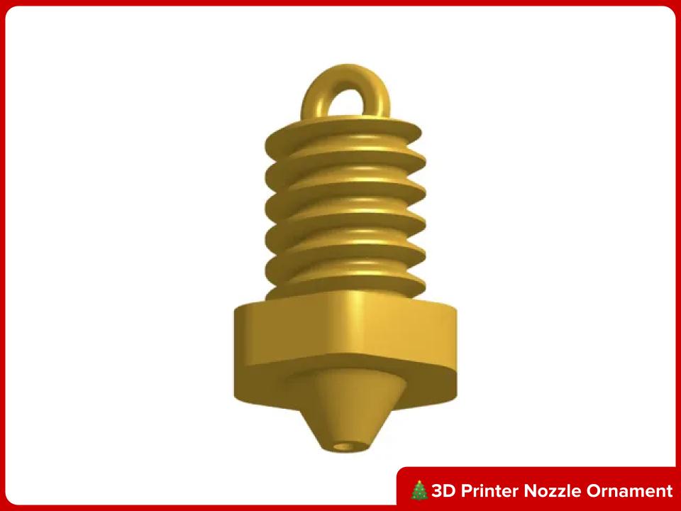 3D Printer Nozzle Ornament