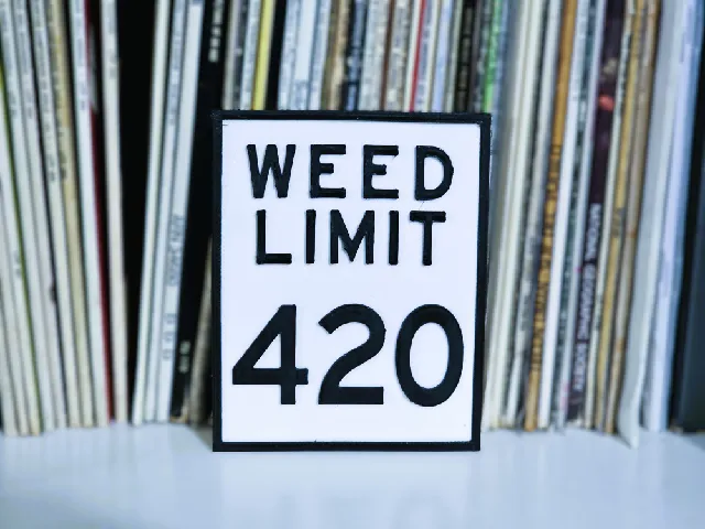 Weed limit sign