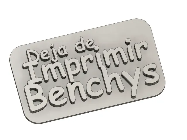 Deja de Imprimir Benchys - BricoGeek
