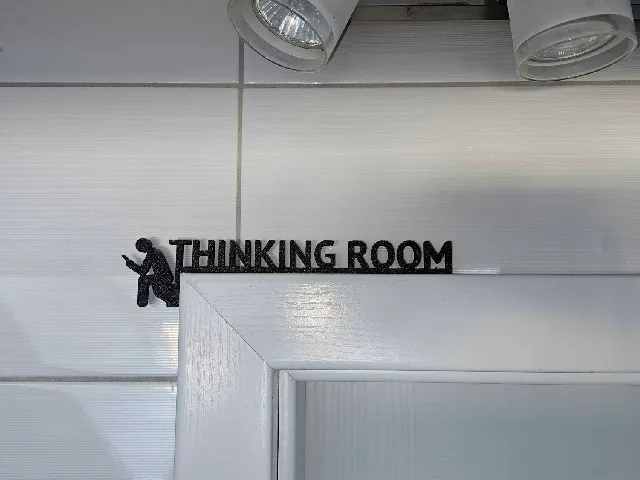Toilet - Thinking room sign (left)