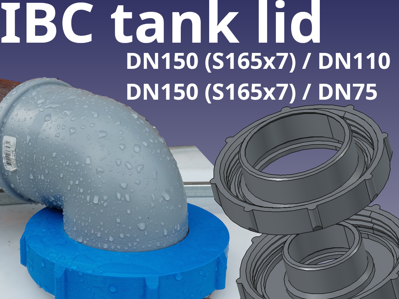 IBC Tank Lid DN150 (S165x7) to DN110 / DN75 Adapter
