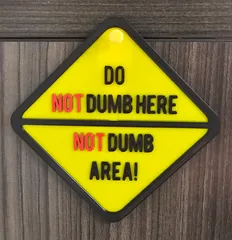 Not Dumb Area