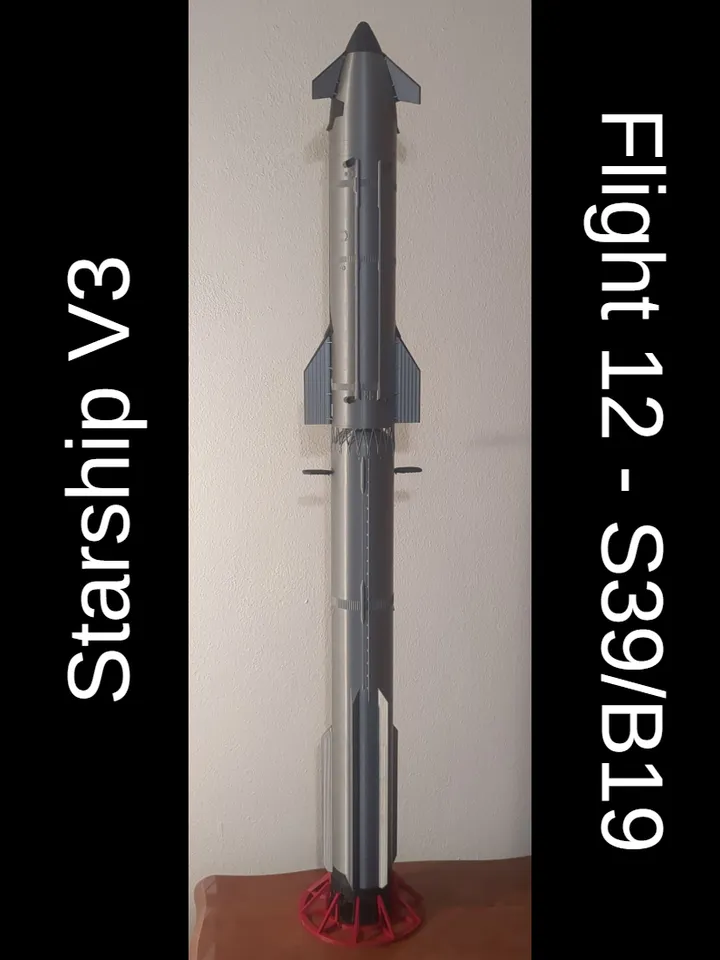 SpaceX Starship V3 - 1:100 - IFT 12 by I am Darth | Download free
