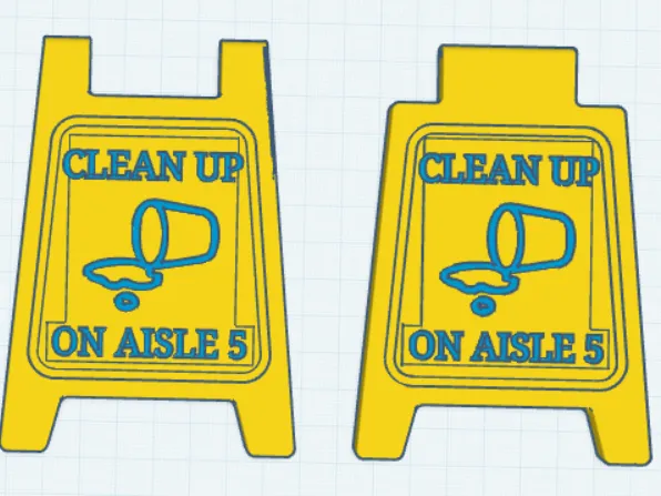 Clean up on aisle 5 sign
