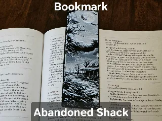 Abandoned Shack - Bookmark