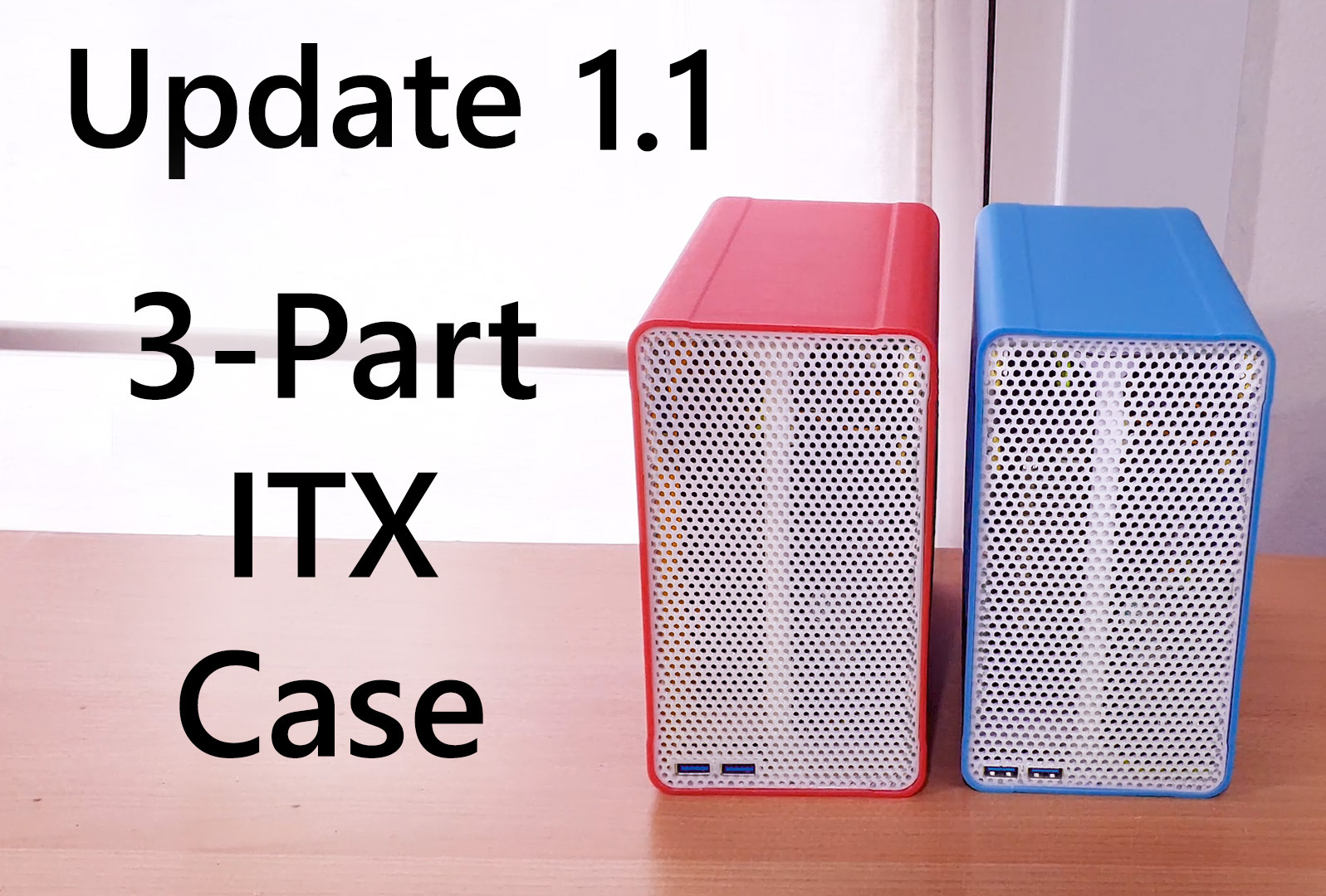 3 Peice PC Case Update