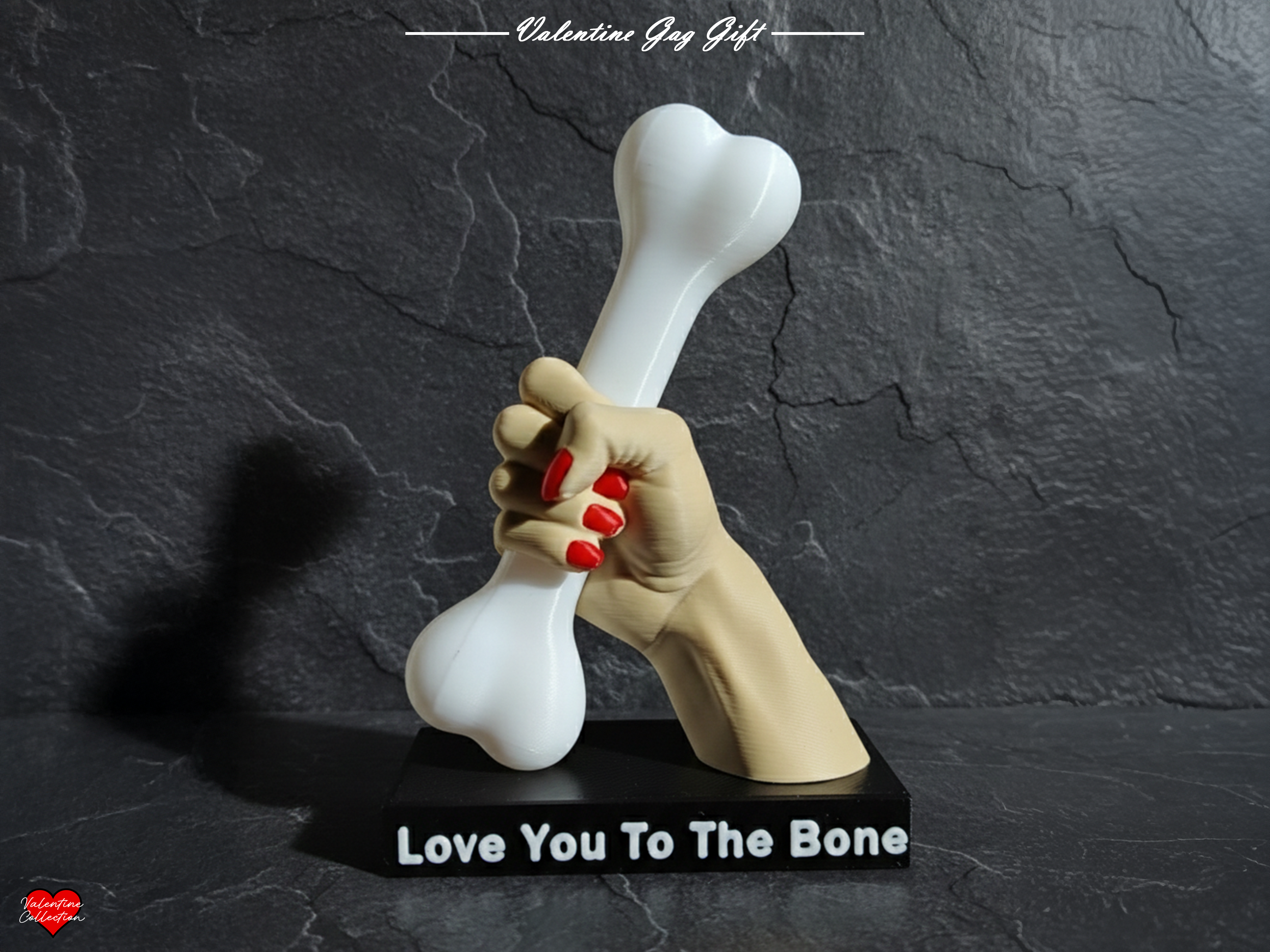 Valentine Gag Gift - Love You to the Bone