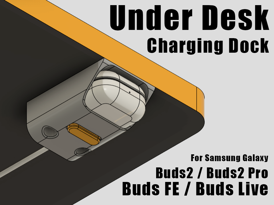 Under Desk Charging Dock Samsung Galaxy Buds