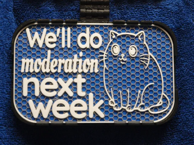 Moderation Next Week sign