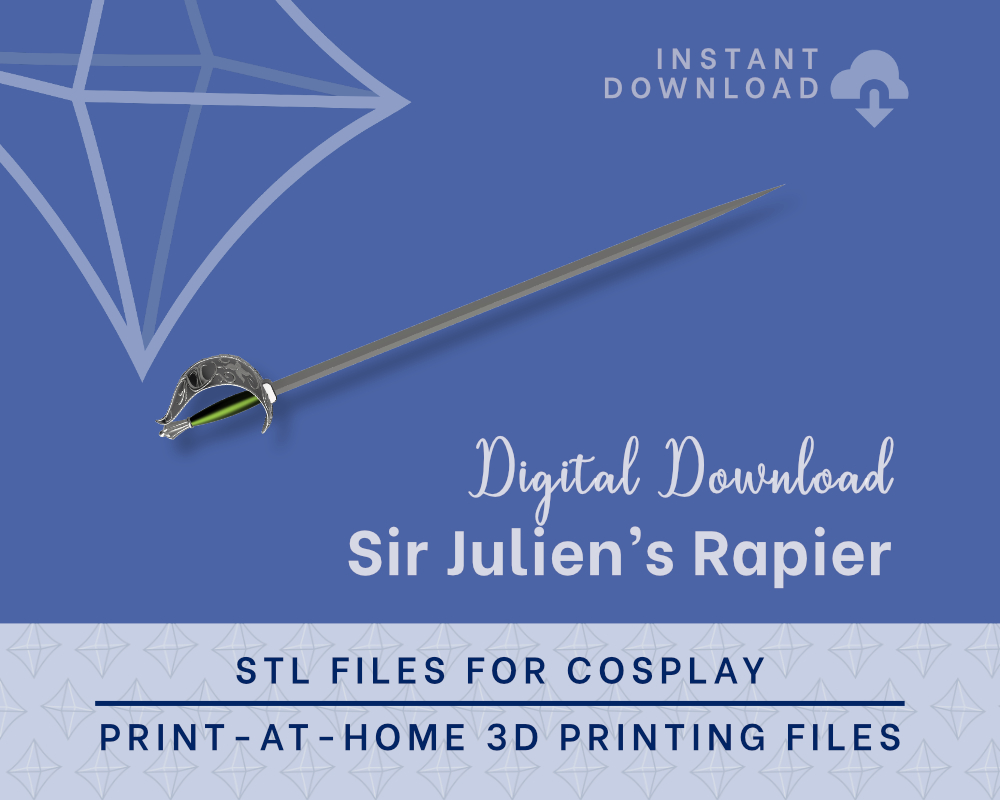 Sir Julien Rapier STL Files - Critical Role Cosplay Prop (Digital Download)