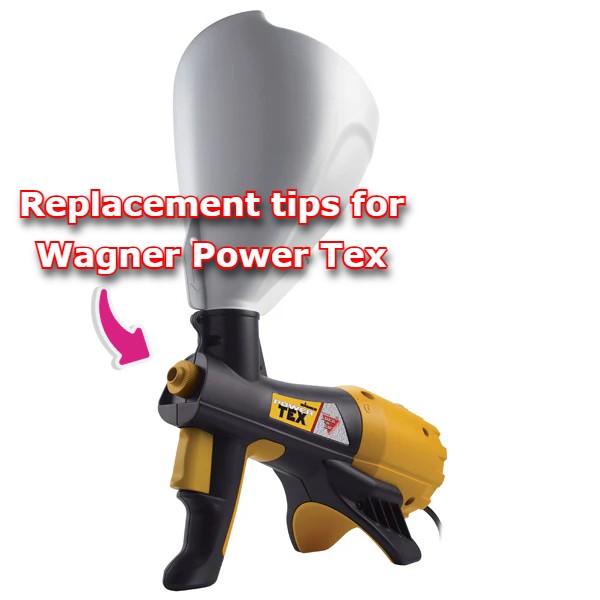 Wagner Power Tex Replacement Tips