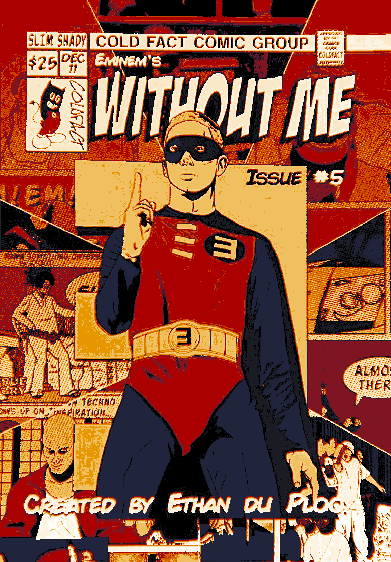 Eminem - Without Me | Hueforge