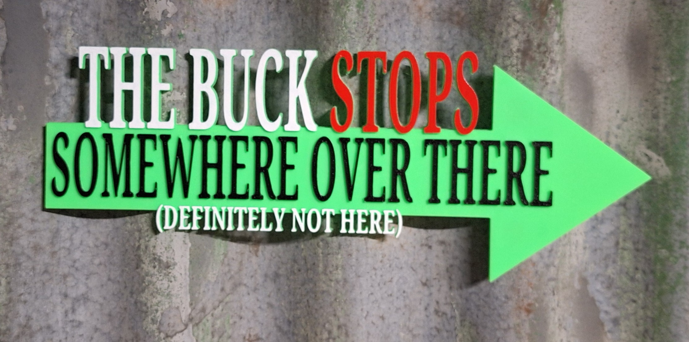 The Buck Stops Not