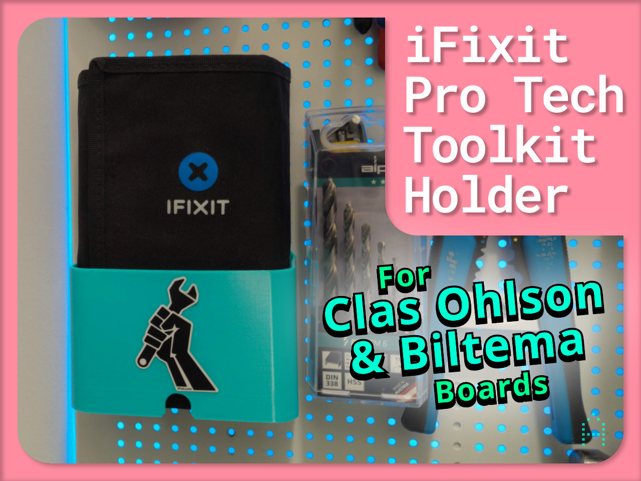 iFixit Pro Tech Toolkit - Holder for Clas Ohlson & Biltema Pegboards
