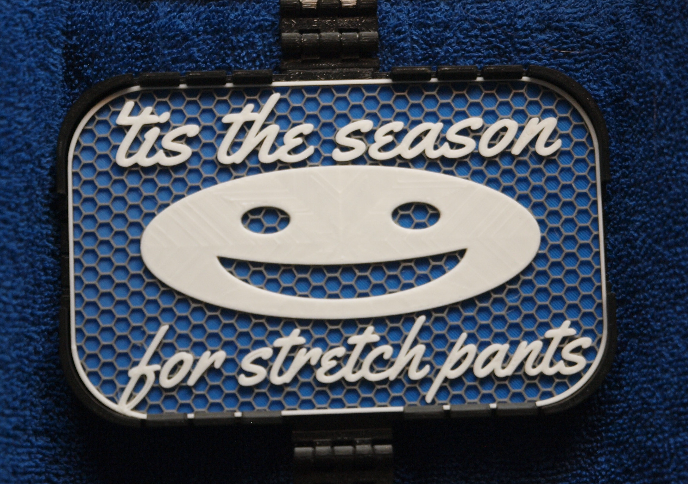 Season for Stretch Pants sign