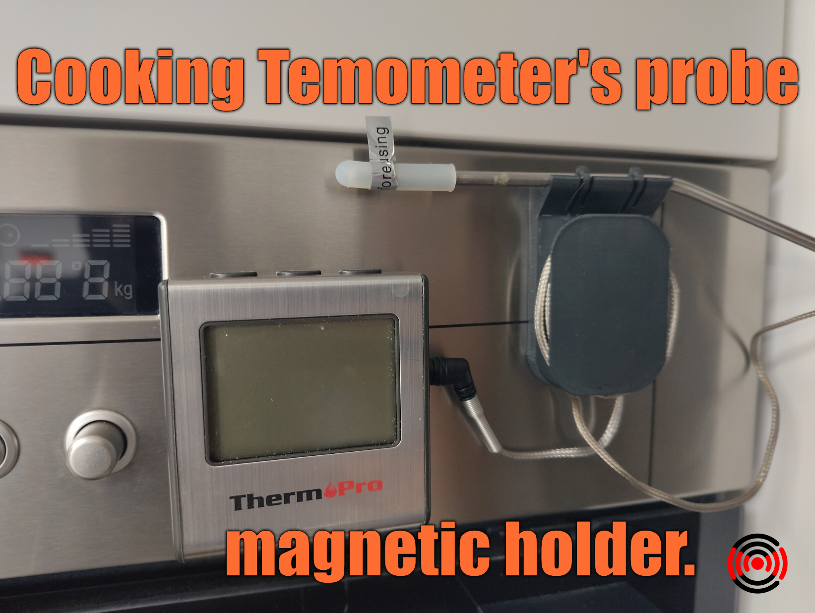 Cooking Temometer's probe magnetic holder