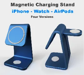 Magnetic Charging Stand for iPhone, Apple Watch & AirPods - MagSafe - Four Versions