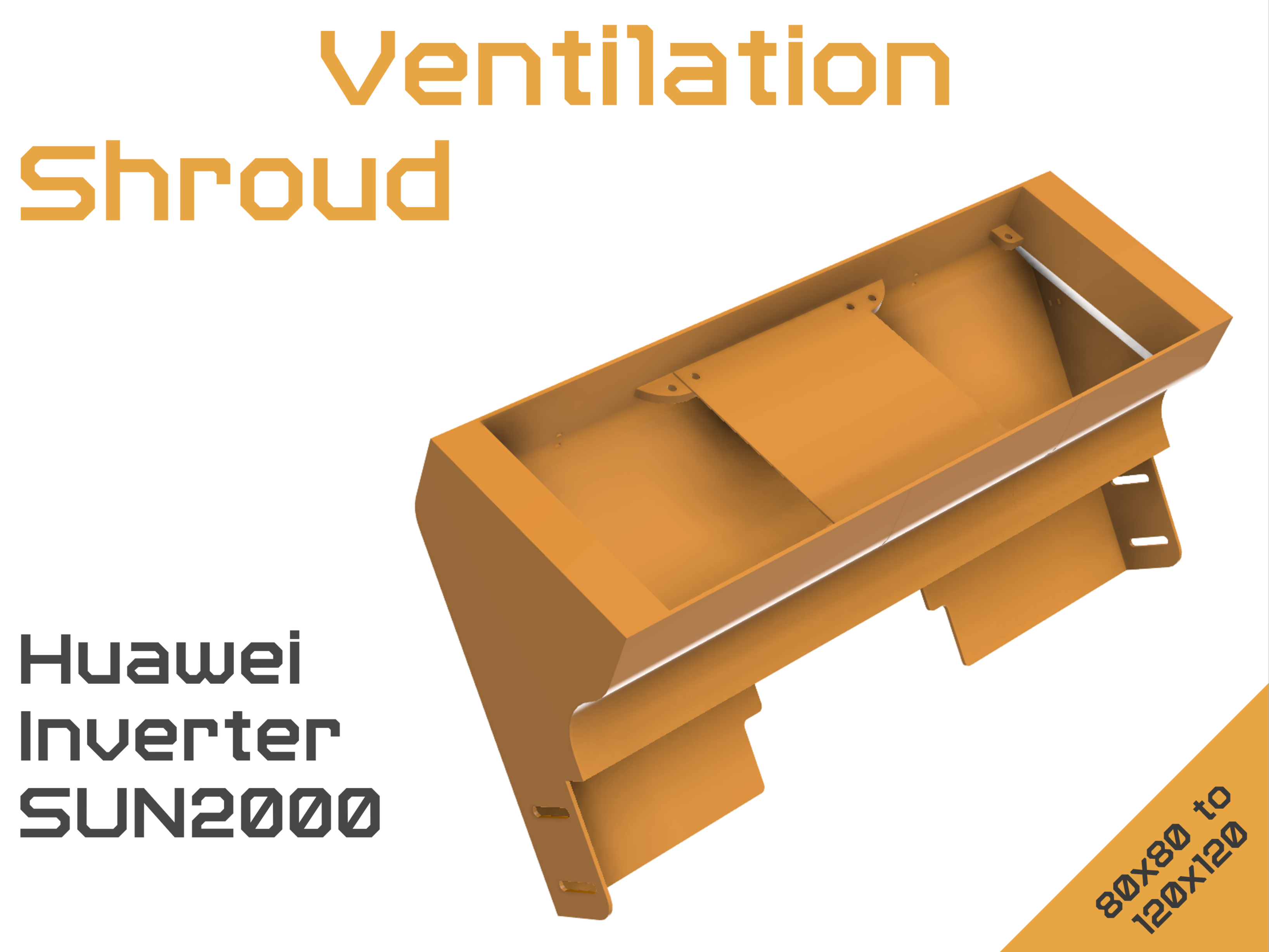 Huawei Inverter SUN2000 Fanduct - Up To 3x 120 mm Fans - Parametric (Remix)