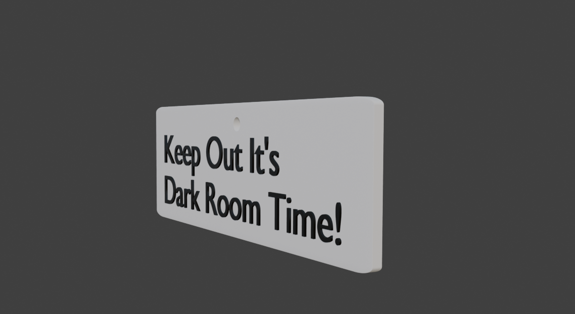 Keep Out It's Dark Room Time! Sign