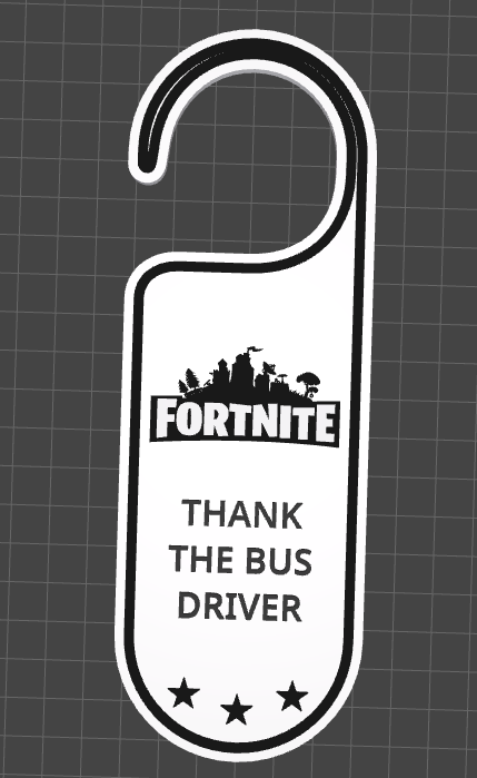 Thank the Bus Driver Fortnite Door Hanger
