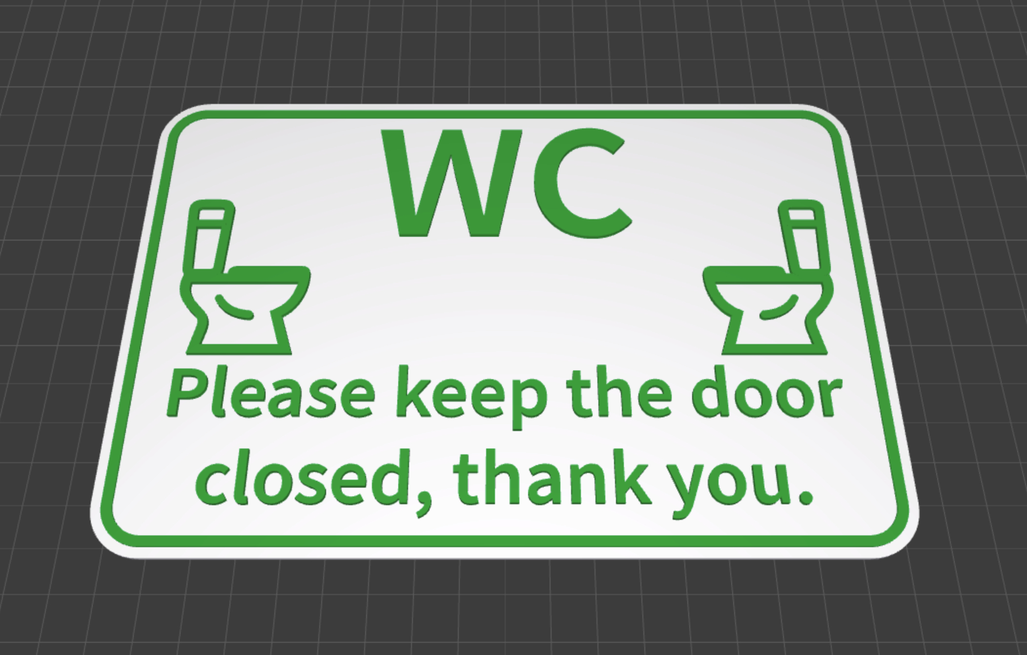 Schild „WC – Türe bitte geschlossen halten“ / Sign “WC – Please keep the door closed”